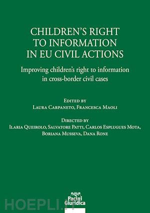 carpaneto l. (curatore); maoli f. (curatore) - children's right to information in eu civil actions
