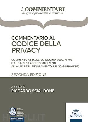 sciaudone riccardo (curatore) - commentario al codice della privacy