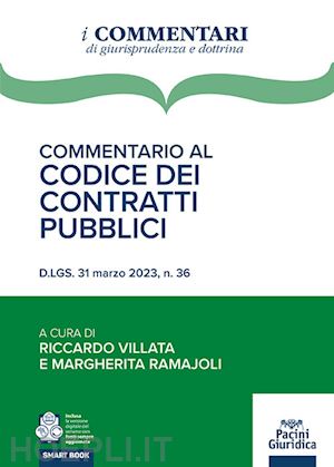 ramajoli m. (curatore); villata r. (curatore) - commentario al codice dei contratti pubblici
