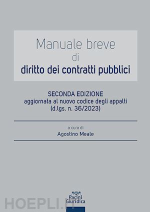 meale agostino (curatore) - manuale breve di diritto dei contratti pubblici