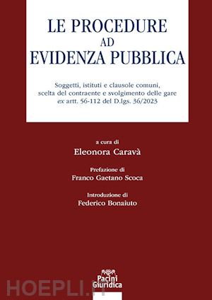 carava' eleonora (curatore) - le procedure ad evidenza pubblica