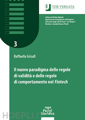 grisafi raffaella - nuovo paradigma delle regole di validita' e delle regole di comportamento