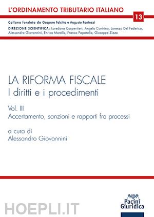 giovannini a. (curatore) - la riforma fiscale  - i diritti e i procedimenti