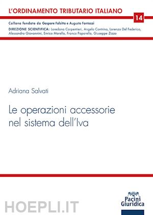 salvati adriana - le operazioni accessorie nel sistema dell'iva