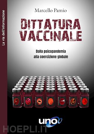 pamio marcello - dittatura vaccinale