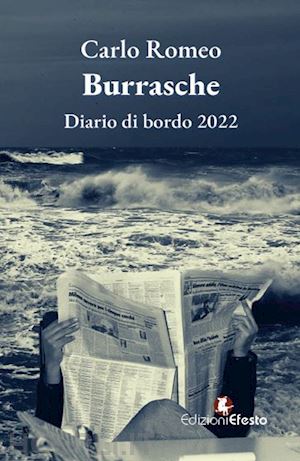 romeo carlo - burrasche. diario di bordo 2022