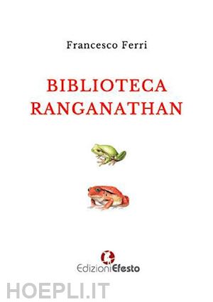 ferri francesco - biblioteca ranganathan