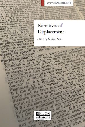 sette m.(curatore) - narratives of displacement