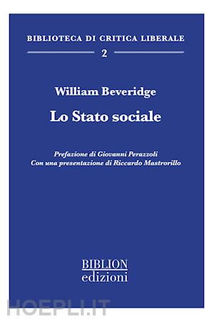 beveridge william - lo stato sociale