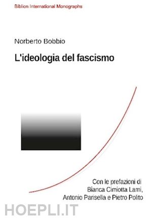 bobbio norberto - l'ideologia del fascismo