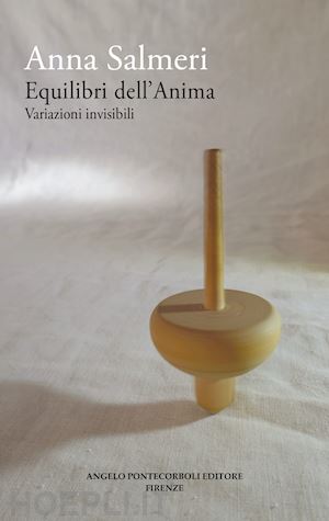 salmeri anna - equilibri dell'anima. variazioni invisibili. nuova ediz.