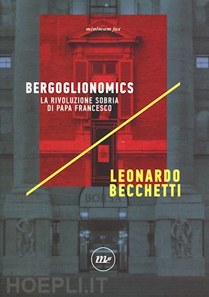 becchetti leonardo - bergoglionomics