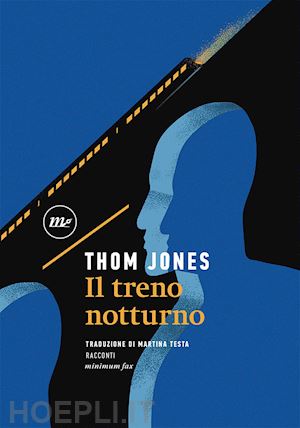 jones thom - il treno notturno