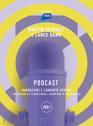 spinelli martin; lance dann - podcast