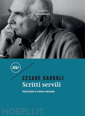 garboli cesare - scritti servili