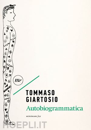 giartosio tommaso - autobiogrammatica