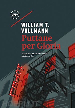 vollmann william t. - puttane per gloria