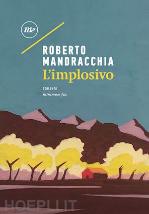 mandracchia roberto - l'implosivo