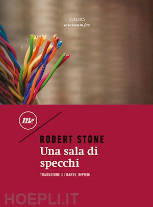 stone robert - una sala di specchi