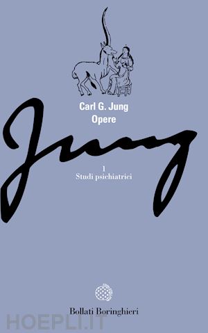 jung carl gustav - opere. volume 1