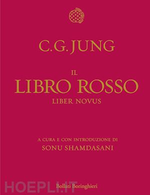 jung carl g.; shamdasani sonu (curatore) - il libro rosso