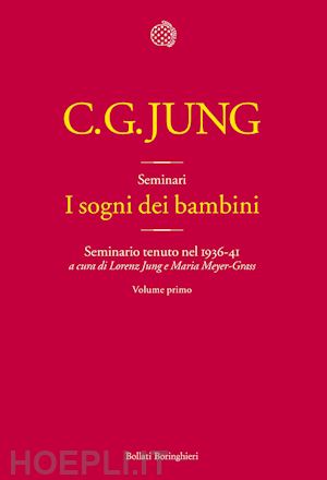 jung carl gustav - i sogni dei bambini