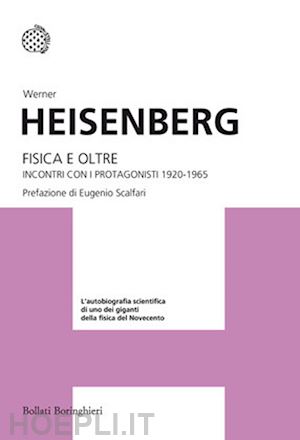 heisenberg werner - fisica e oltre
