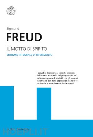 freud sigmund - il motto di spirito