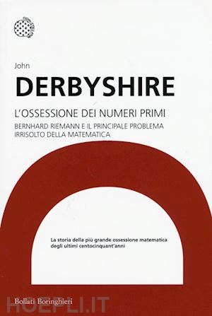 derbyshire john - l'ossessione dei numeri primi