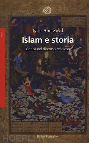 abu zayd nasr - islam e storia - critica del discorso religioso