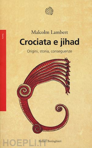 lambert malcolm - crociata e jihad