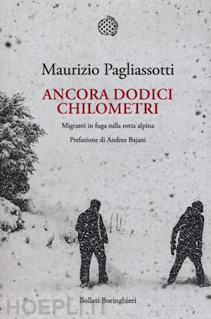 pagliassotti maurizio - ancora dodici chilometri