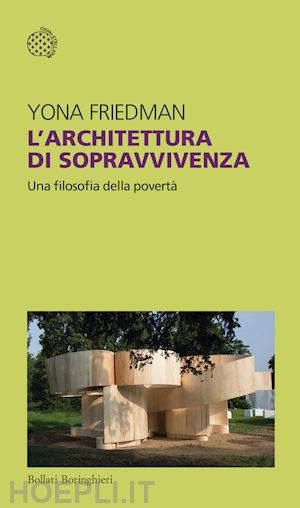 friedman yona - l'architettura di sopravvivenza