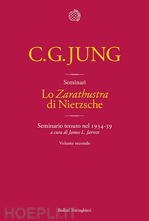 jung carl gustav; croce alessandro (curatore); jarrett j.l. (curatore) - lo «zarathustra» di nietzsche. volume 2