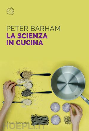 barham peter - la scienza in cucina