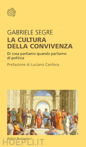 segre gabriele - la cultura della convivenza