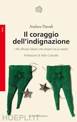 parodi andrea - il coraggio dell'indignazione