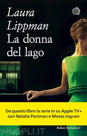 lippman laura - la donna del lago