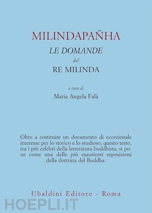 fala' m. a. (curatore) - milindapanha - le domande del re milinda