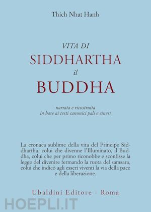 nhat hanh thich - vita di siddhartha il buddha