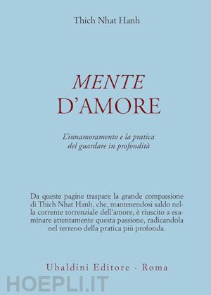 Mente D'amore - Nhat Hanh Thich  Libro Astrolabio Ubaldini 10/1997 