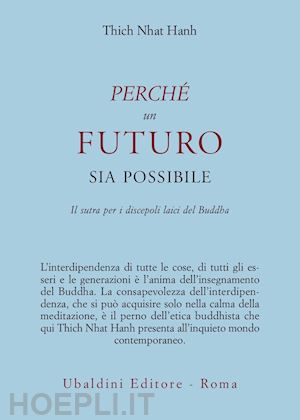 nhat hanh thich - perche' un futuro sia possibile