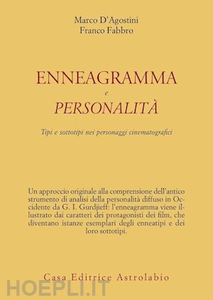 d'agostini marco; fabbro franco - enneagramma e personalita'