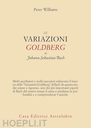 williams peter - le variazioni goldberg di johann sebastian bach