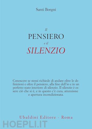 borgni santi - il pensiero e il silenzio