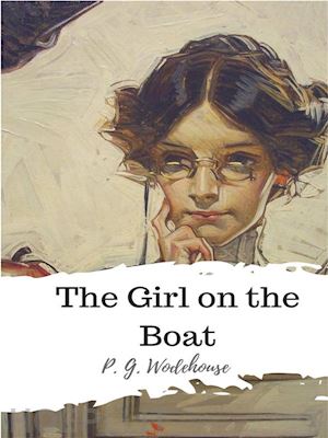 p. g. wodehouse - the girl on the boat