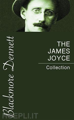 james joyce - the james joyce collection