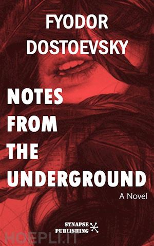 fyodor dostoevsky - notes from the underground