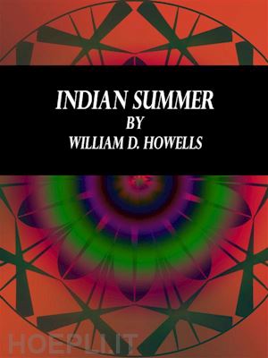 william d. howells - indian summer