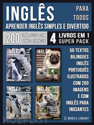 mobile library - inglês para todos - aprender inglês simples e divertido (4 livros em 1 super pack)